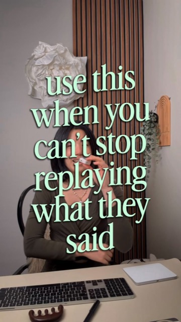 with every ‘i shouldn’t have said that’ moment, your boss, your friends, this morning or last week, it keeps looping